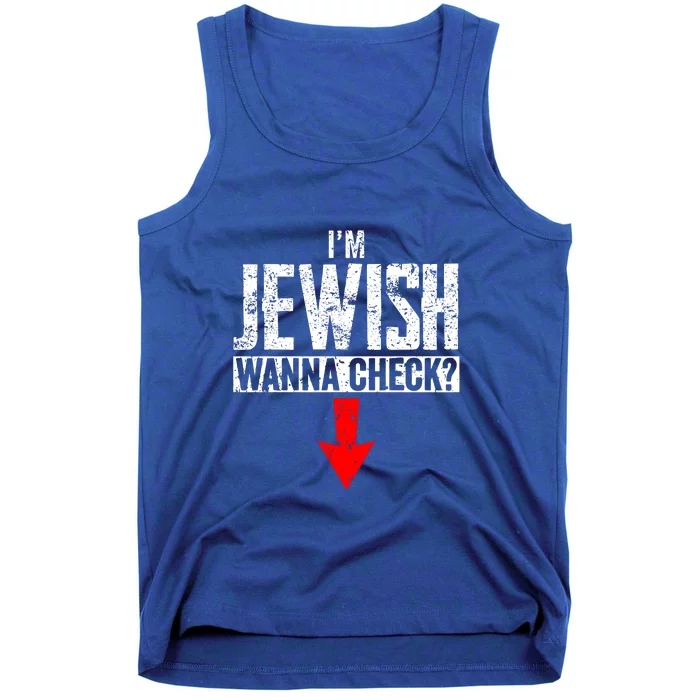 IM Jewish Wanna Check Hebrew Hanukkah Passover Brit Milah Tank Top