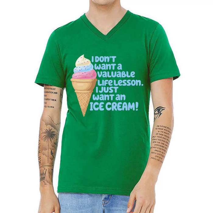 I Just Want An Ice Cream V-Neck T-Shirt