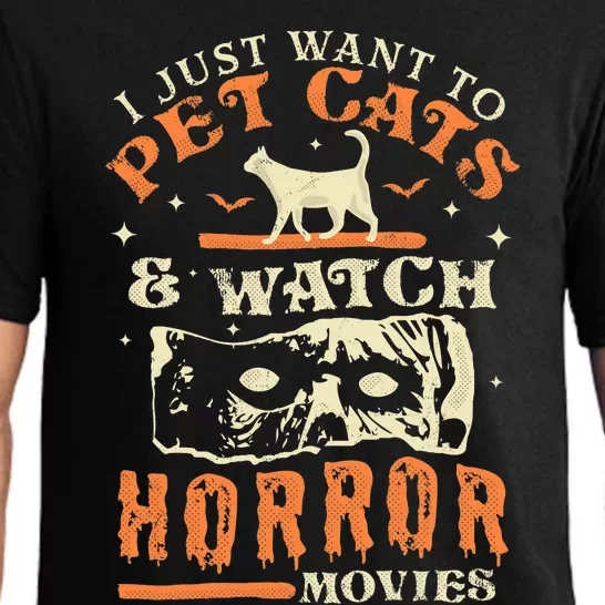 I Just Want To Pet Cats And Watch Horror Movies Cat Lover Pajama Set