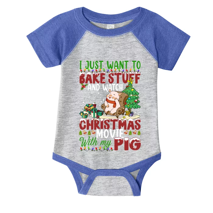 I Just Want To Bake Stuff Watch Xmas Movie With Pig Santa Gift Infant Baby Jersey Bodysuit