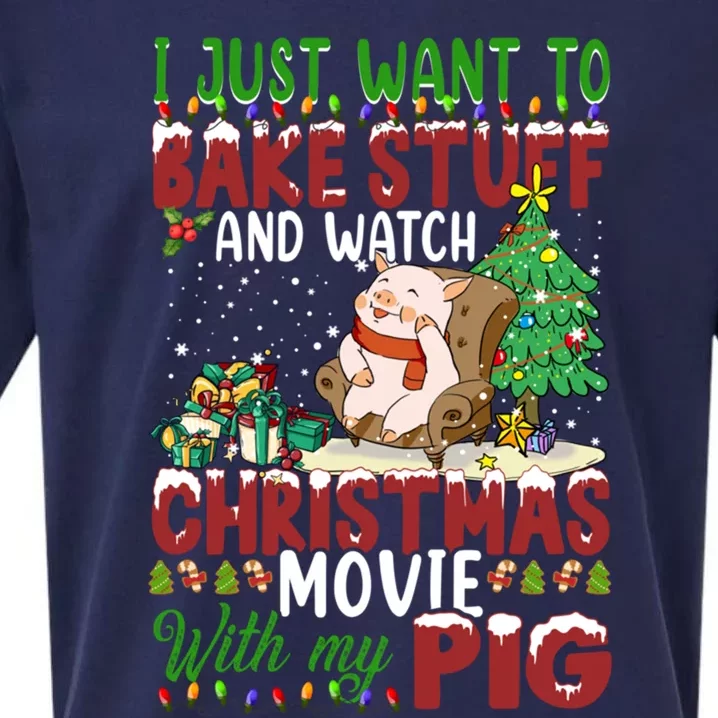 I Just Want To Bake Stuff Watch Xmas Movie With Pig Santa Gift Sueded Cloud Jersey T-Shirt