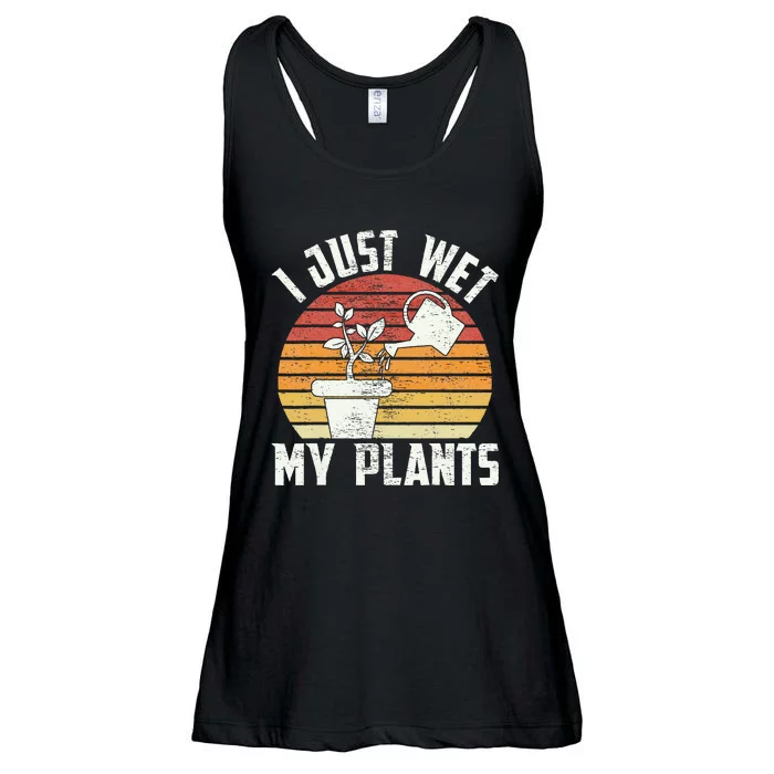 I Just Wet My Plants Gardening & Plant Lover Funny Gardener Ladies Essential Flowy Tank