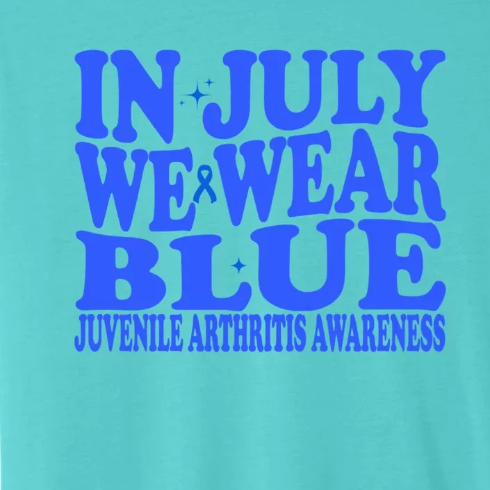 In July We Wear Blue Juvenile Arthritis Awareness Groovy Meaningful Gift ChromaSoft Performance T-Shirt