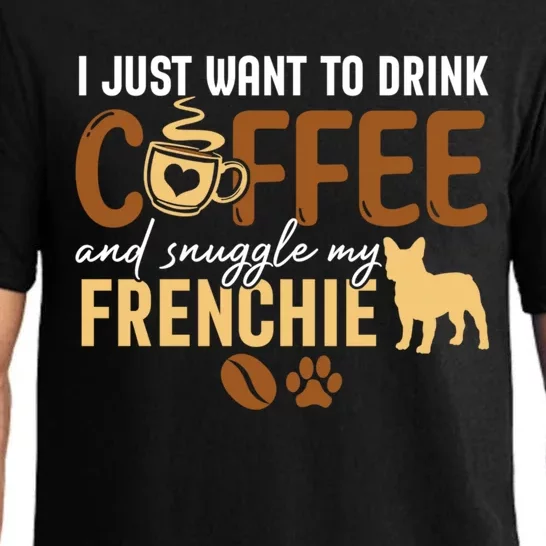 I Just Want To Coffee And Snuggle My Frenchie Dog Xmas Gift Pajama Set