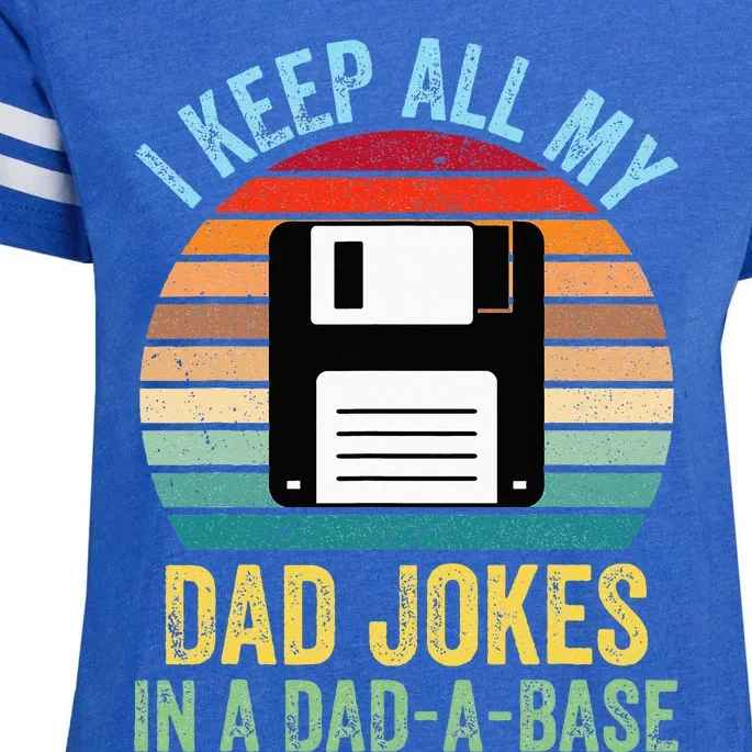 I Keep All My Dad Jokes In A DadABase Enza Ladies Jersey Football T-Shirt