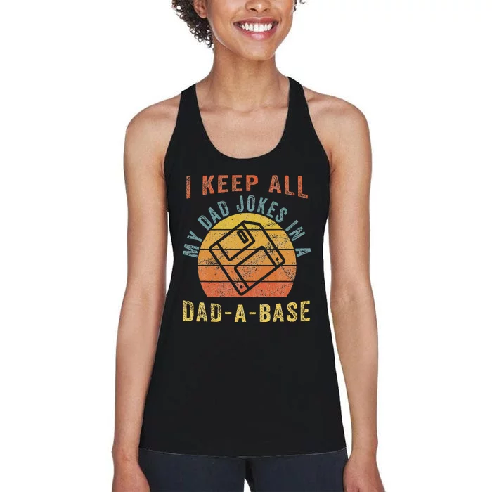 I Keep All My Dad Jokes In A Dadabase Vintage Father Dad Women's Racerback Tank