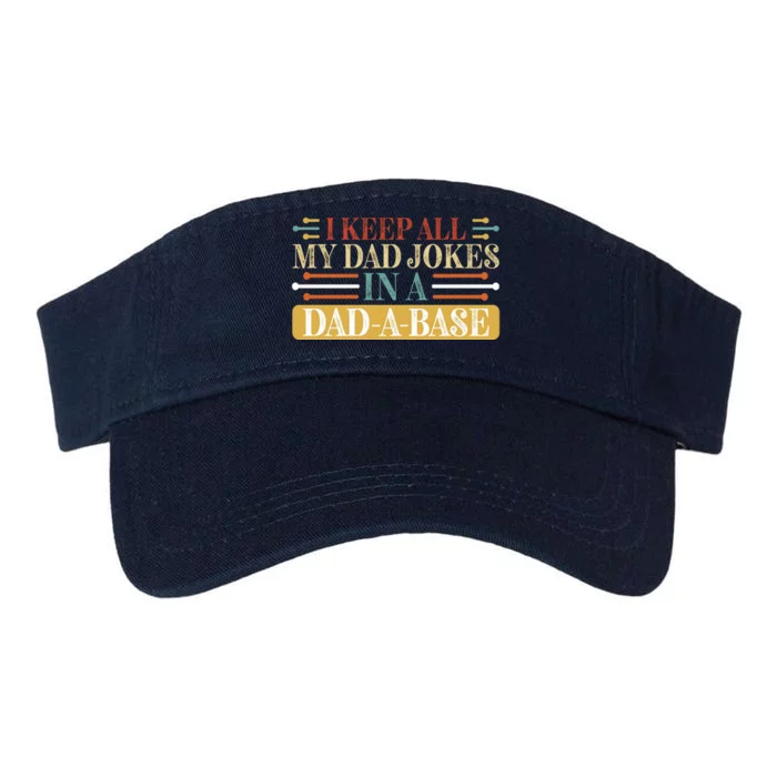 I Keep All My Dad Jokes In A Dad A Base Valucap Bio-Washed Visor