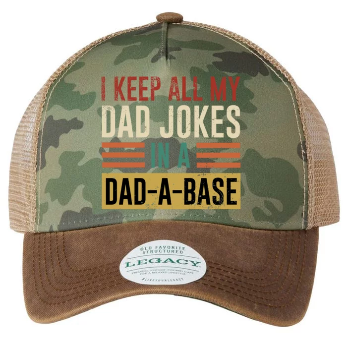 I Keep All My Dad Jokes In A Dadabase Legacy Tie Dye Trucker Hat