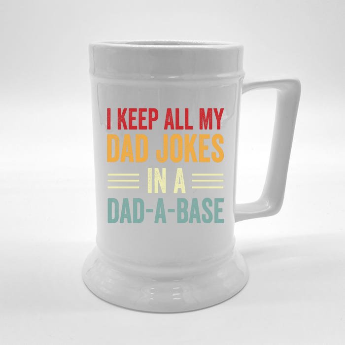 I Keep All My Dad Jokes In A Dad A Base Front & Back Beer Stein