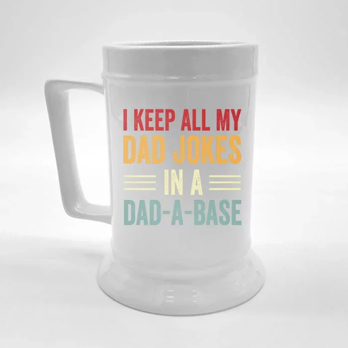 I Keep All My Dad Jokes In A Dad A Base Front & Back Beer Stein