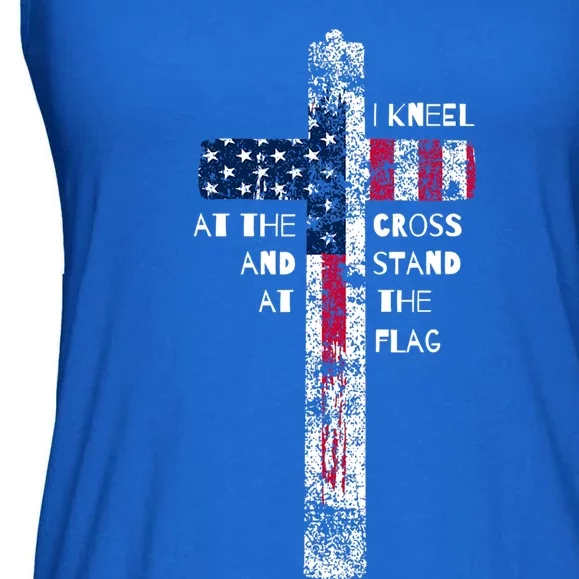 I Kneel At The Cross And Stand Patriotic Stand For The Flag Gift Ladies Essential Flowy Tank