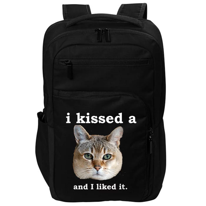 I Kissed A Cat And I Liked It Funny Novelty Design Impact Tech Backpack