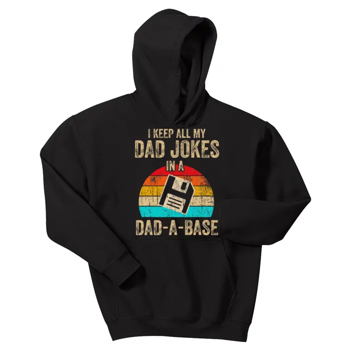 I Keep All My Dad Jokes In A DadABase Vintage Fathers Day Kids Hoodie