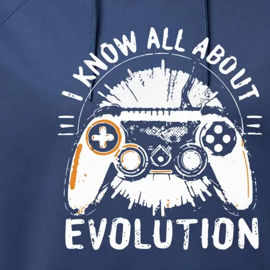 I Know All About Evolution Funny Video Game Controller Gift Performance Fleece Hoodie