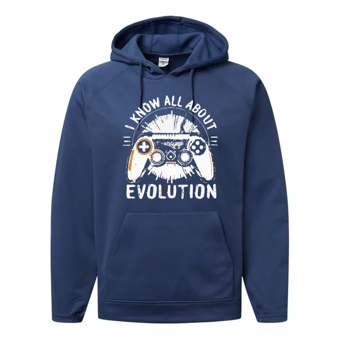 I Know All About Evolution Funny Video Game Controller Gift Performance Fleece Hoodie