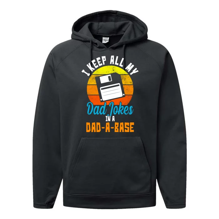 I Keep All My Dad Jokes In A Dad A Base Vintage Sunset Performance Fleece Hoodie