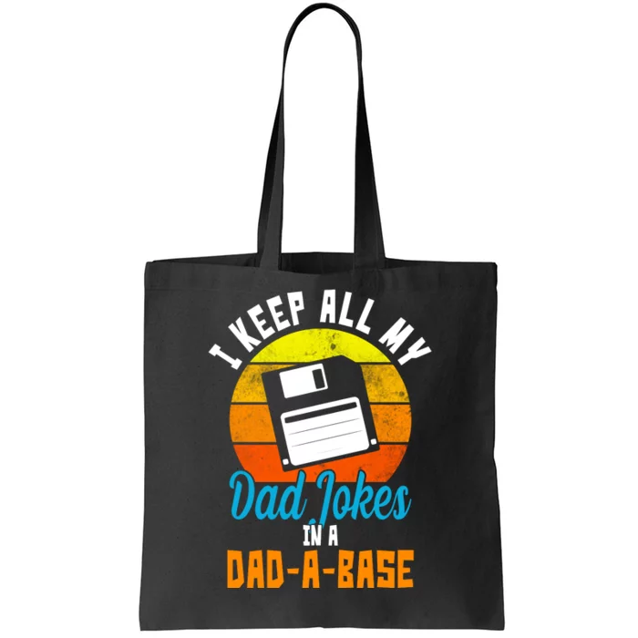 I Keep All My Dad Jokes In A Dad A Base Vintage Sunset Tote Bag