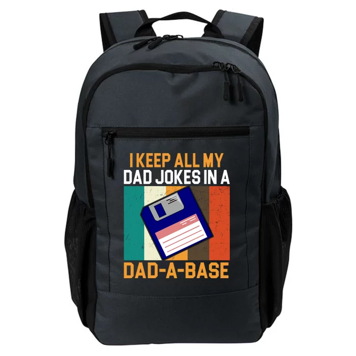 I Keep All My Dad Jokes In A Dad A Base Vintage Funny Daily Commute Backpack