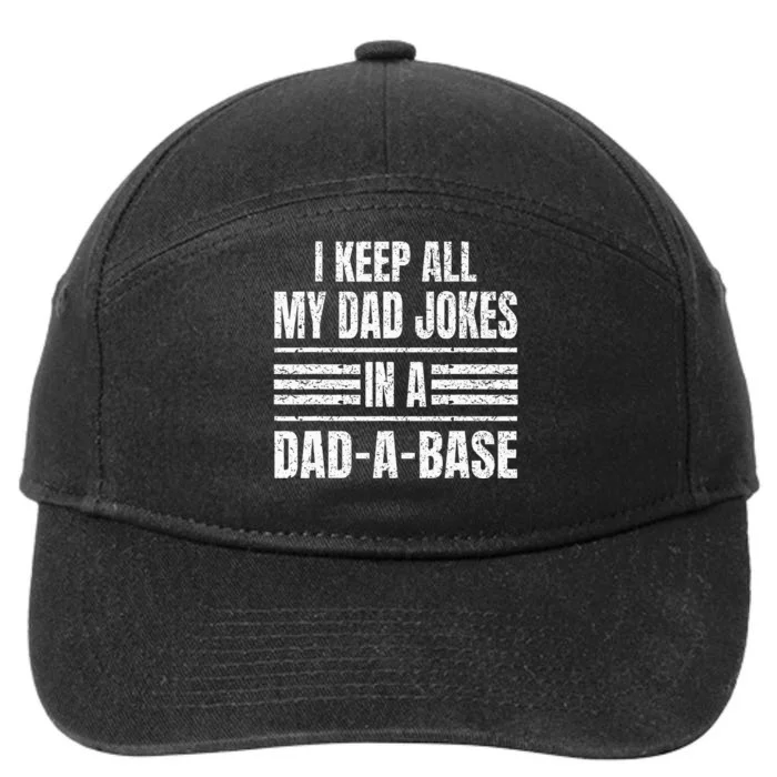 I Keep All My Dad Jokes In A DadABase Vintage Father's Day 7-Panel Snapback Hat