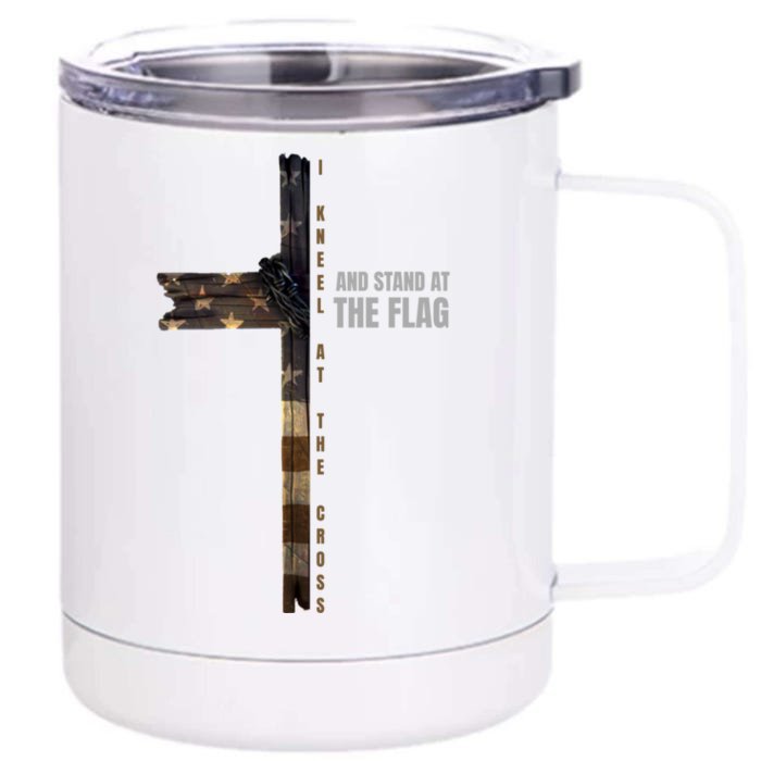 I Kneel At The Cross And Stand At The Flag Gift Front & Back 12oz Stainless Steel Tumbler Cup