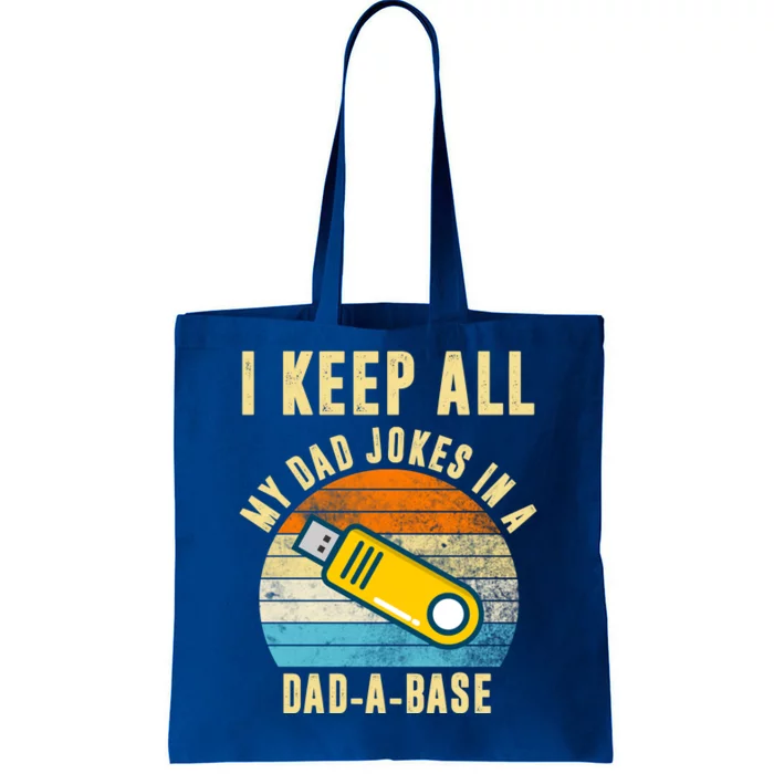 I Keep All My Dad Jokes In A Dad A Base Retro Sunset Tote Bag