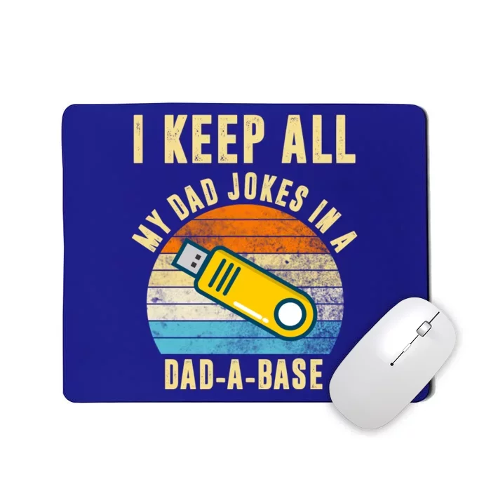 I Keep All My Dad Jokes In A Dad A Base Retro Sunset Mousepad