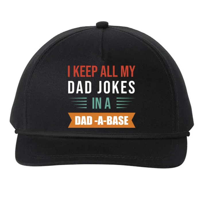 I Keep All My Dad Jokes Father T Snapback Five-Panel Rope Hat