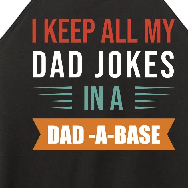 I Keep All My Dad Jokes Father T Women’s Perfect Tri Rocker Tank