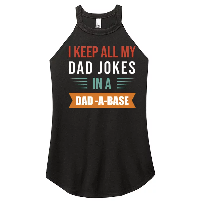 I Keep All My Dad Jokes Father T Women’s Perfect Tri Rocker Tank