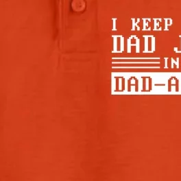 I Keep All My Dad Jokes In A Dad A Base Fathers Day Gift Great Gift Dry Zone Grid Performance Polo