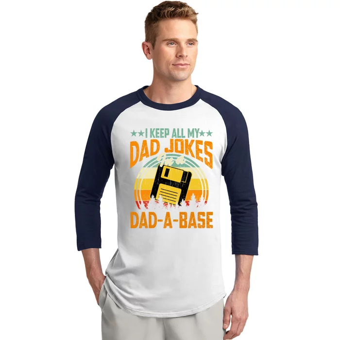 I Keep All My Dad Jokes In A Dadgreat Giftagreat Giftbase Vintage Father Dad Gif Baseball Sleeve Shirt