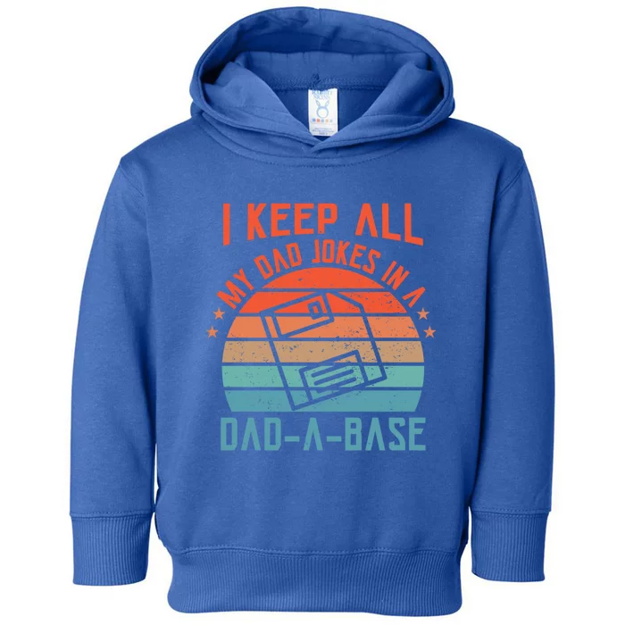 I Keep All My Dad Jokes In A Dadgreat Giftagreat Giftbase Vintage Retro Gift Toddler Hoodie