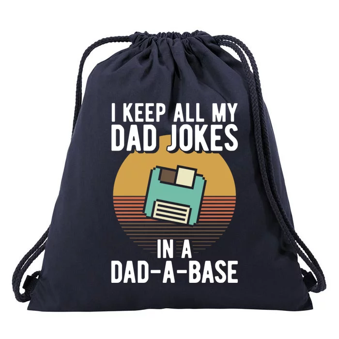 I Keep All My Daddy Jokes In A Dadcool Giftacool Giftbase Vintage Father Dad Gif Drawstring Bag