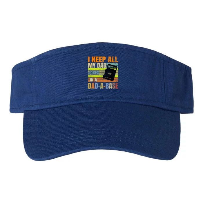 I Keep All My Dad Jokes In A Dadgiftagiftbase Vintage Fathers Day Gift Valucap Bio-Washed Visor