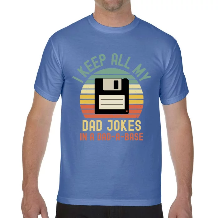 I Keep All My Dad Jokes In A Dadcute Giftacute Giftbase Vintage Father Dad Gift Comfort Colors T-Shirt