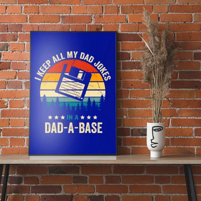 I Keep All My Dad Jokes In A Dadcute Giftacute Giftbase Vintage Jokes Tee Gift Poster