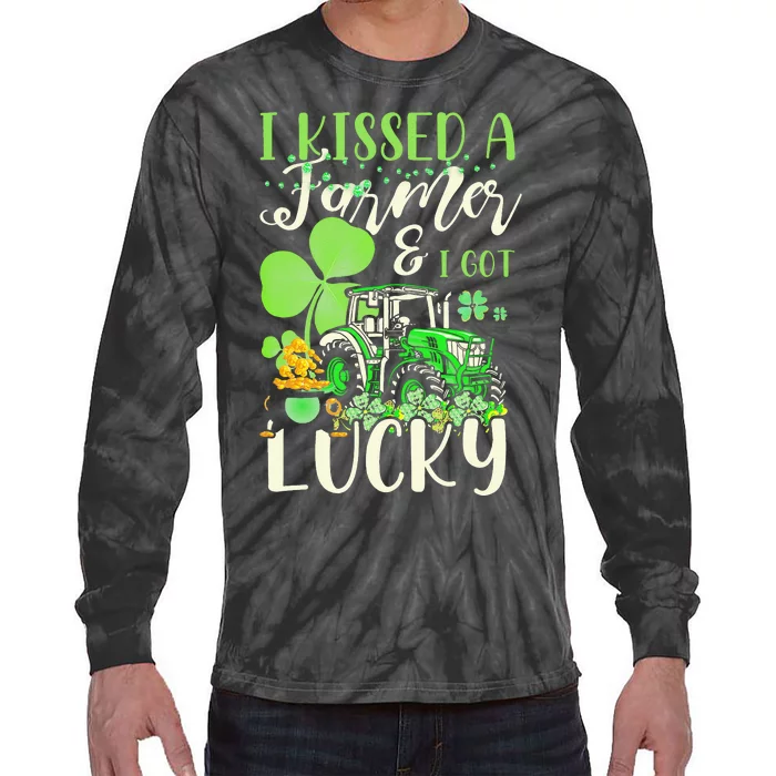 I Kissed A Farmer I Got Lucky Saint Patrick's Day Tie-Dye Long Sleeve Shirt