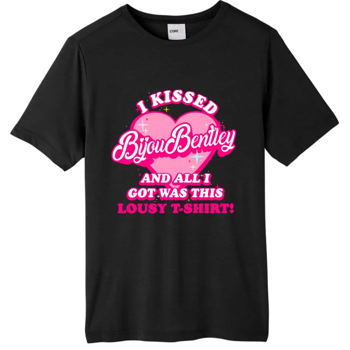 I Kissed Bijou Bentley And All I Got Was This Lousy ChromaSoft Performance T-Shirt