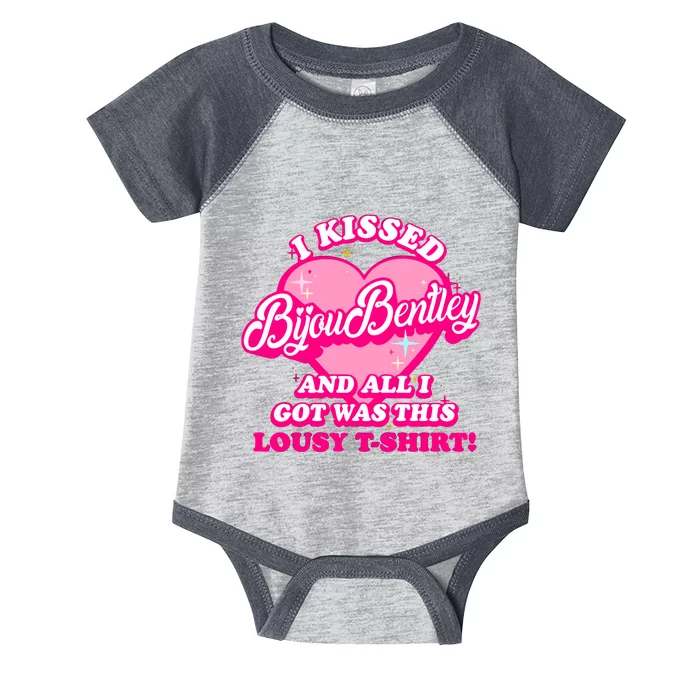 I Kissed Bijou Bentley And All I Got Was This Lousy Infant Baby Jersey Bodysuit