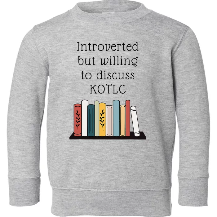 Introverted Kotlc Book Series Fan Sophie Foster Fan Toddler Sweatshirt