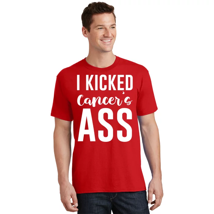 I Kicked Cancers Ass T-Shirt