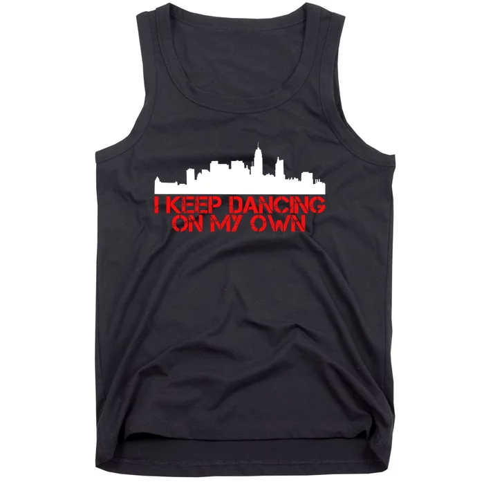 I Keep Dancing On My Own Philadelphia Baseball Tank Top