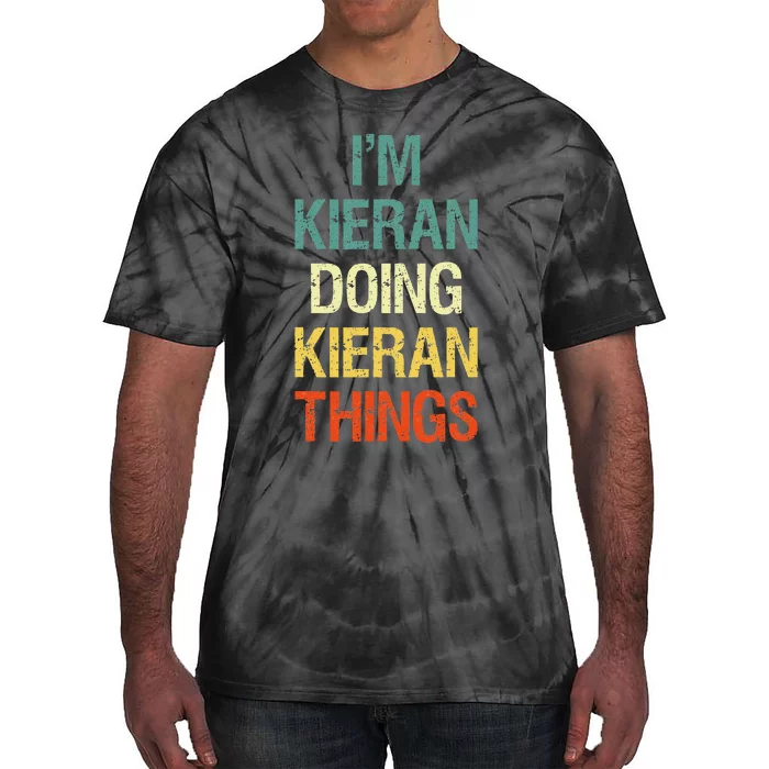 IM Kieran Doing Kieran Things Personalized First Name Gift Tie-Dye T-Shirt