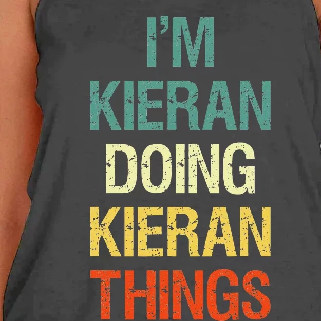 I'M Kieran Doing Kieran Things Personalized First Name Gift Women's Knotted Racerback Tank