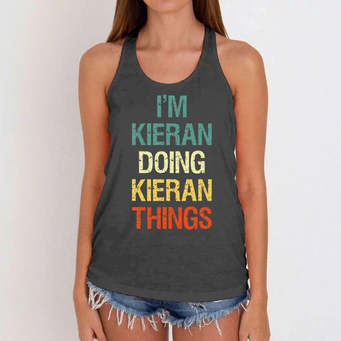 I'M Kieran Doing Kieran Things Personalized First Name Gift Women's Knotted Racerback Tank