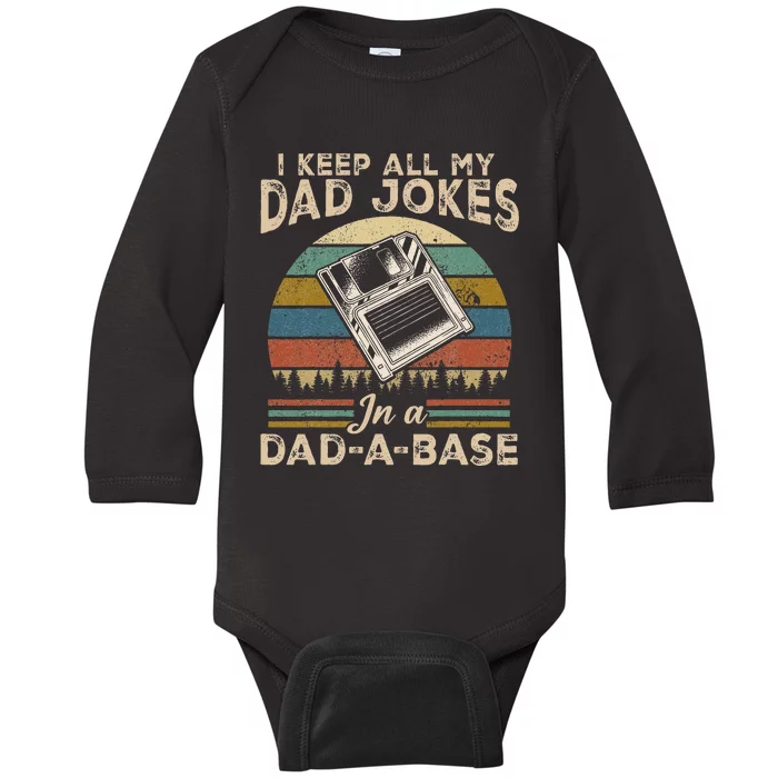 I Keep Dad Jokes In A Dad A Base Baby Long Sleeve Bodysuit