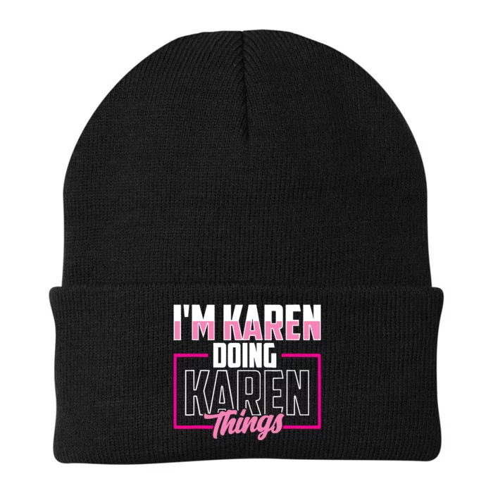 IM Karen Doing Karen Things Karens Calm Down Knit Cap Winter Beanie