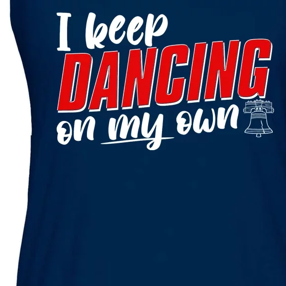 I Keep Dancing On My Own Philadelphia Baseball Ladies Essential Flowy Tank