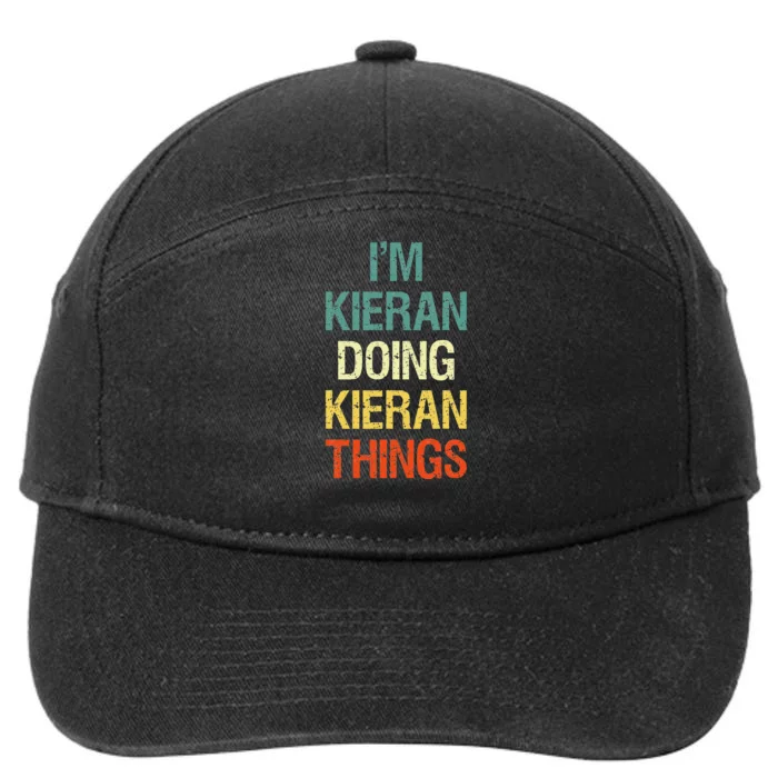 IM Kieran Doing Kieran Things Personalized First Name Gift 7-Panel Snapback Hat