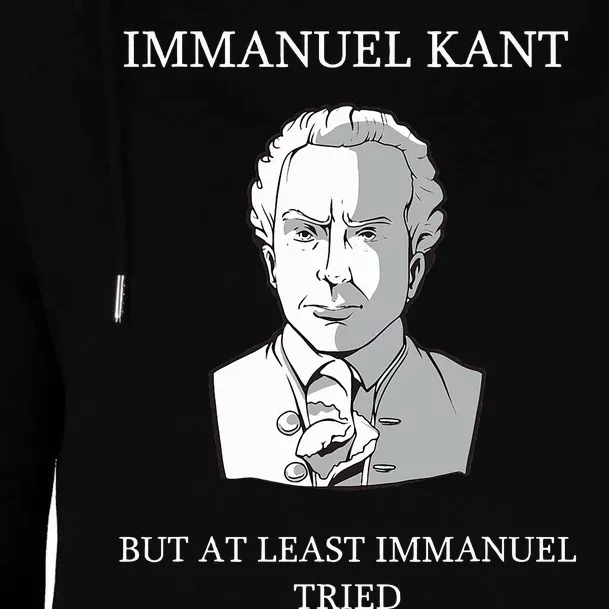 Immanuel Kant Funny Philosophy Saying Gift Womens Funnel Neck Pullover Hood